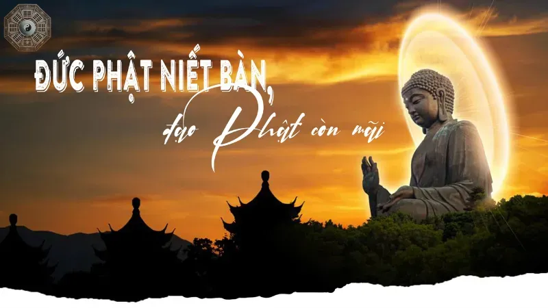 Tìm hiểu nhập niết bàn là gì theo quan niệm Phật giáo 2