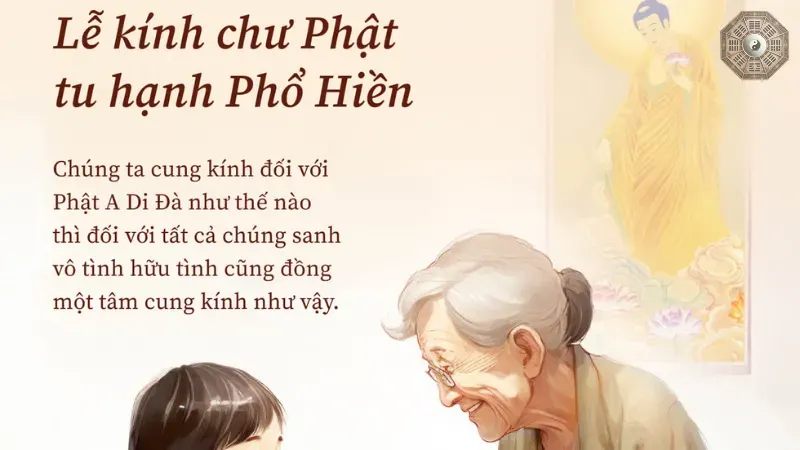 Khám phá 10 hạnh Phổ Hiền và sức mạnh từ bi của Phật 2