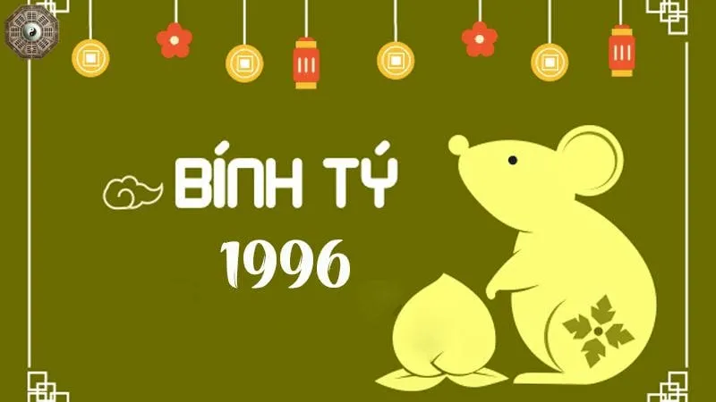 Sinh năm 1996 mệnh gì - Khám phá tử vi Bính Tỵ 3