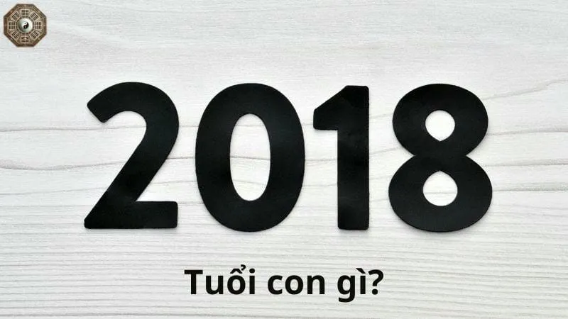 Sinh năm 2018 mệnh gì - Khám phá tử vi Mậu Tuất 3