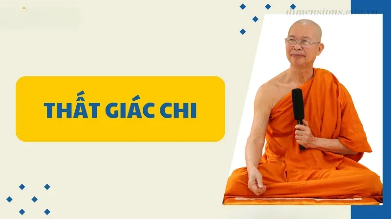 Bảy yếu tố giác ngộ và cách đạt đến sự giác ngộ hoàn toàn 