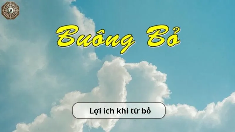 Buông bỏ là gì? Ý nghĩa và cách thực hành hiệu quả 9