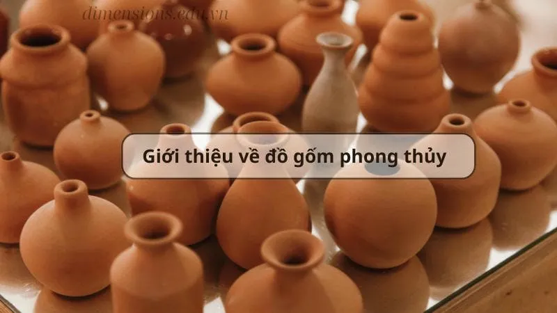 Top 15 món đồ gốm phong thủy giúp mang lại nhiều tài lộc 1