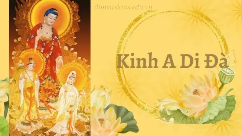 Kinh A Di Đà – Con đường thoát khỏi khổ đau và luân hồi 3