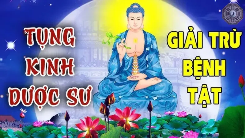 Kinh Dược Sư - Ý nghĩa và công dụng trong Phật giáo 3