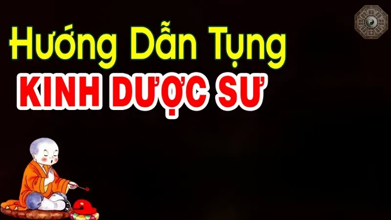 Kinh Dược Sư - Ý nghĩa và công dụng trong Phật giáo 5