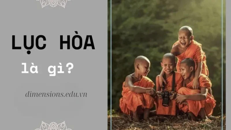 Lục Hòa trong Phật giáo - Định hướng đạo đức và hạnh phúc 1