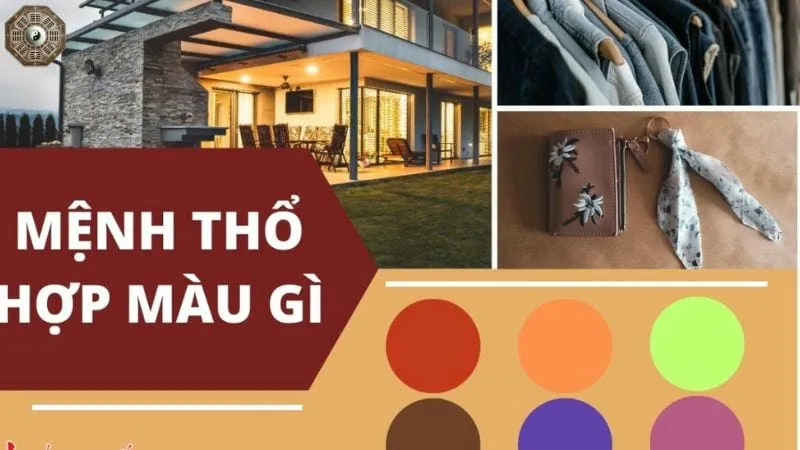 Mệnh Thổ hợp màu gì, kỵ màu gì để gặp may mắn và thành công?
