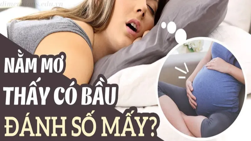 Con số may mắn liên quan đến giấc mơ người khác có bầu