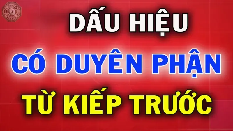 Giải mã nhân duyên kiếp trước qua các dấu hiệu tâm linh 2