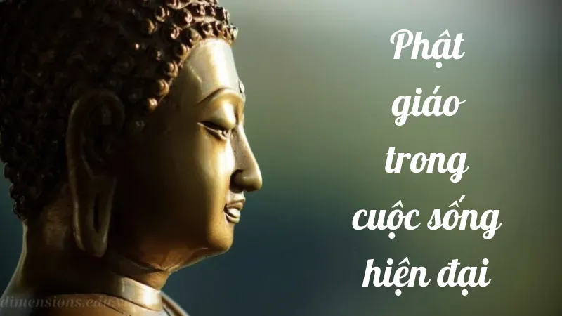 Giới thiệu về Phật giáo trong cuộc sống hiện đại