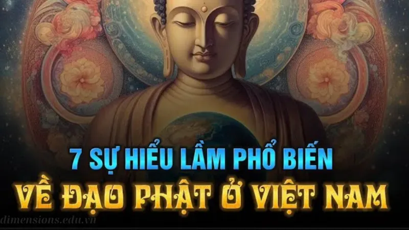 Hiểu lầm thường gặp về Phật giáo trong xã hội hiện đại