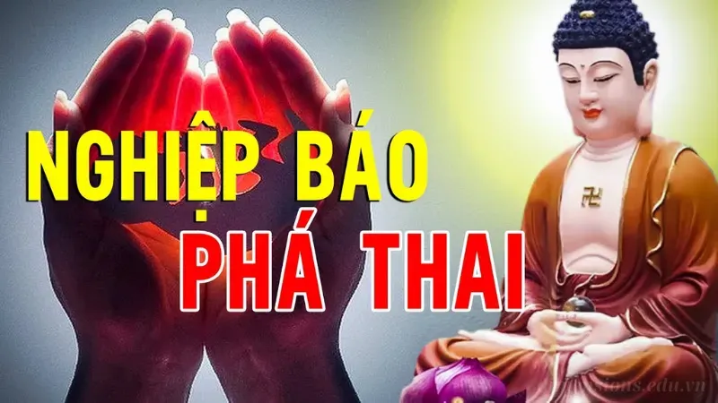 Quả báo phá thai trong quan điểm Phật giáo