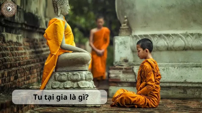 Tu tại gia là gì? 5 cách tu hành dành cho phật tử 1