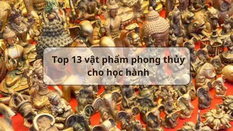 Top 13 vật phẩm phong thủy cho học hành  3