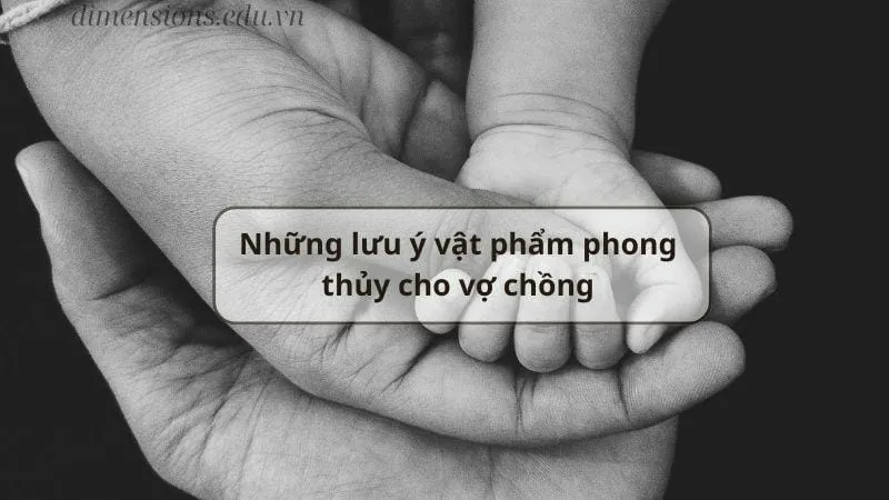 Top 15 vật phẩm phong thủy cho vợ chồng hạnh phúc 8