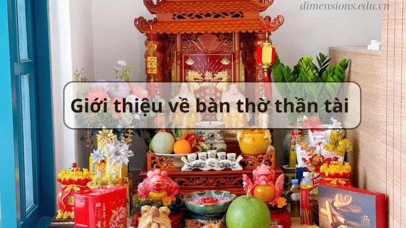 Top 10 Vật phẩm phong thủy đặt trên bàn thờ thần tài  1