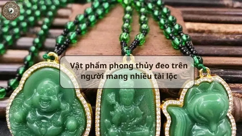 Vật phẩm phong thủy đeo trên người giúp thu hút tài lộc 3