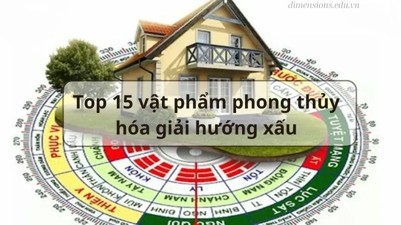 Top 15 vật phẩm phong thủy hóa giải hướng xấu 3