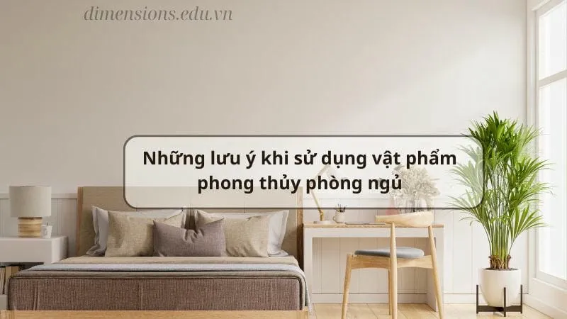 15 vật phẩm phong thủy phòng ngủ giúp mang lại giấc ngủ ngon 9