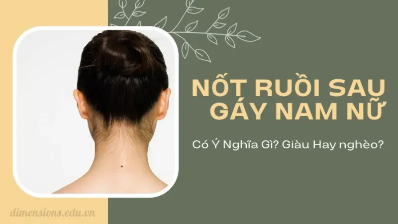 Ý nghĩa chung của nốt ruồi sau gáy