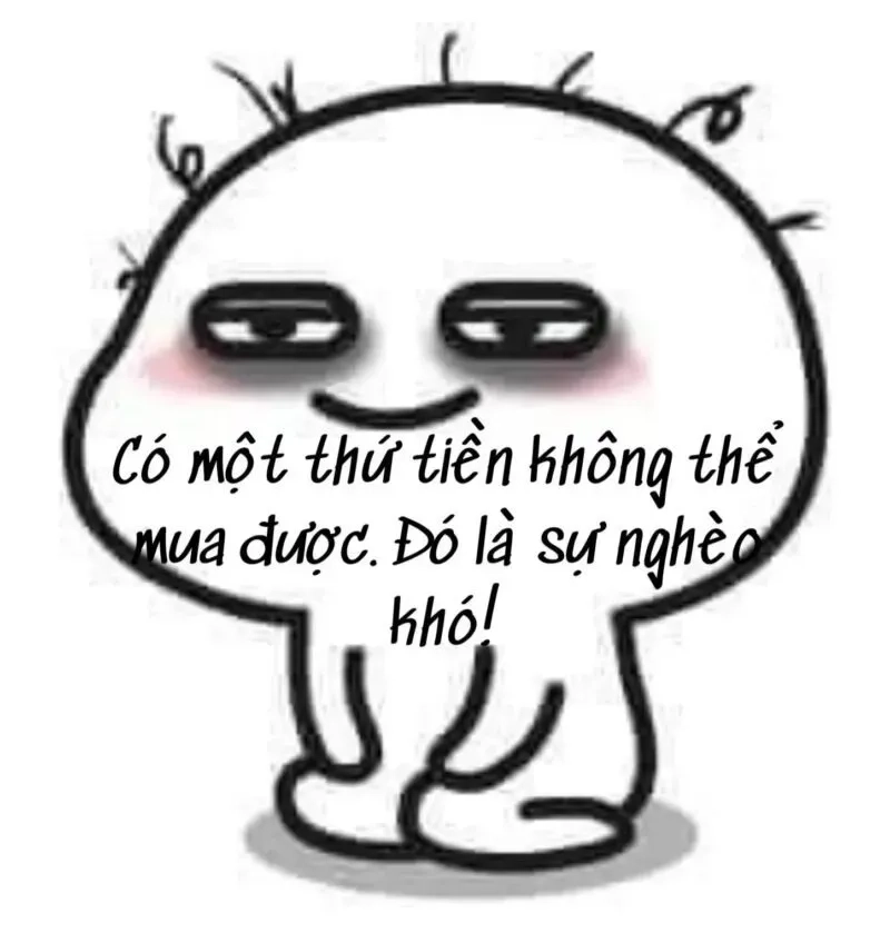 Ảnh meme xin tiền sẽ khiến bạn vui vẻ vì những tình huống xin tiền bất ngờ và thú vị trong cuộc sống hàng ngày.