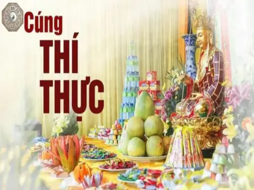 Cúng thí thực là gì? Phong tục và ý nghĩa tâm linh sâu sắc