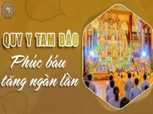 Muốn quy y tam bảo phải làm sao? Khám phá các bước