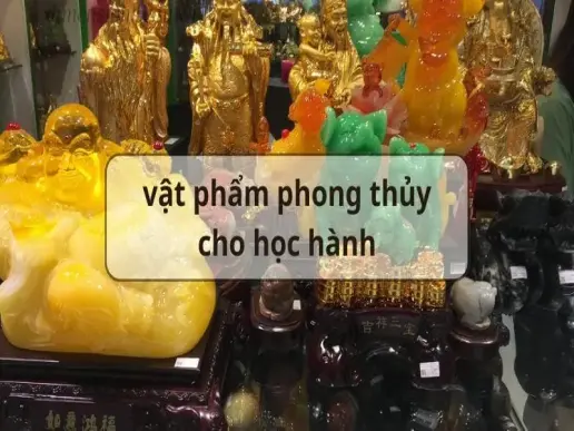 Top 13 vật phẩm phong thủy cho học hành