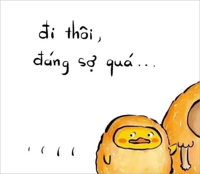 Meme sợ quá chạy hoy sẽ khiến bạn không thể dừng lại vì quá thú vị.