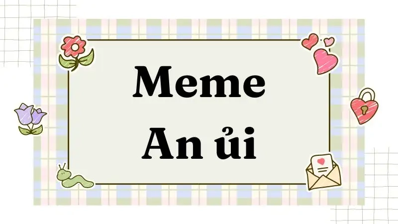 Meme ôm an ủi là như thế nào siêu hài hước và dễ thương