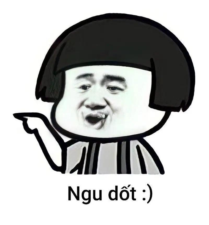 Cười ngất với meme nói ít ngu ít và loạt ngu meme độc