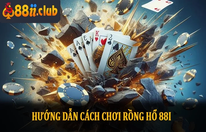 Rồng Hổ 88i – Cổng game bài uy tín , đơn giản và hấp dẫn