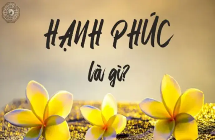 Hành trình tìm kiếm cuộc sống hạnh phúc cho riêng bạn