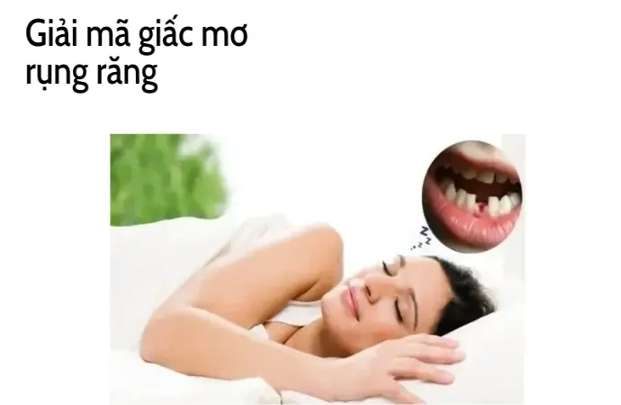 Trải nghiệm giải mã giấc mơ thấy rụng răng và cái kết bất ngờ