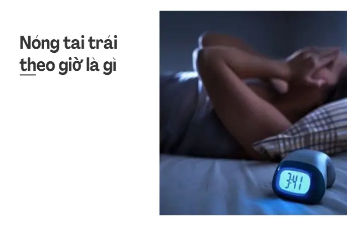 Nóng tai trái là điềm gì và những dự báo tâm linh chính xác