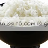 Ăn ba tô cơm meme là gì? Nguồn gốc và sự lan tỏa trên mạng xã hội