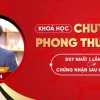 Học Phong Thủy Toàn Diện: Kiến Thức Cốt Lõi Cho Cuộc Sống Thịnh Vượng 2026