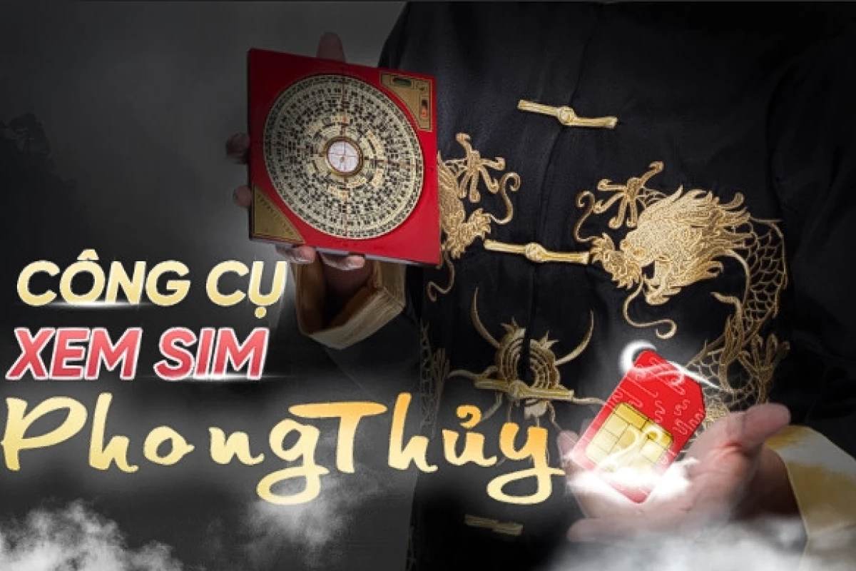 Đánh Giá Sim Phong Thủy: Chọn Số Hợp Mệnh, Tăng Vượng Khí 2026