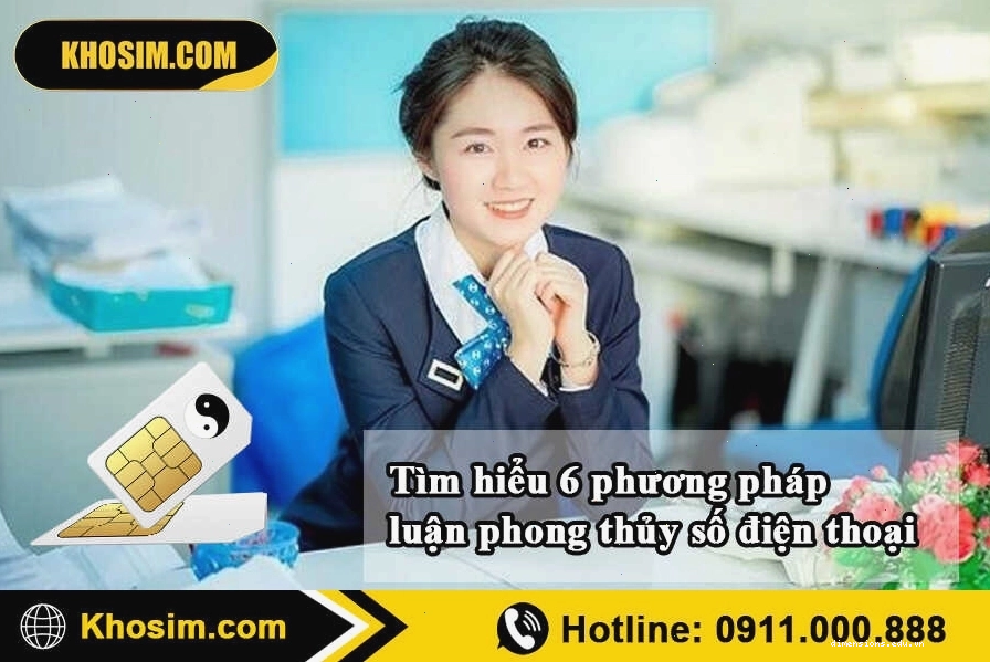 6 phương pháp bói sim phong thủy chính xác