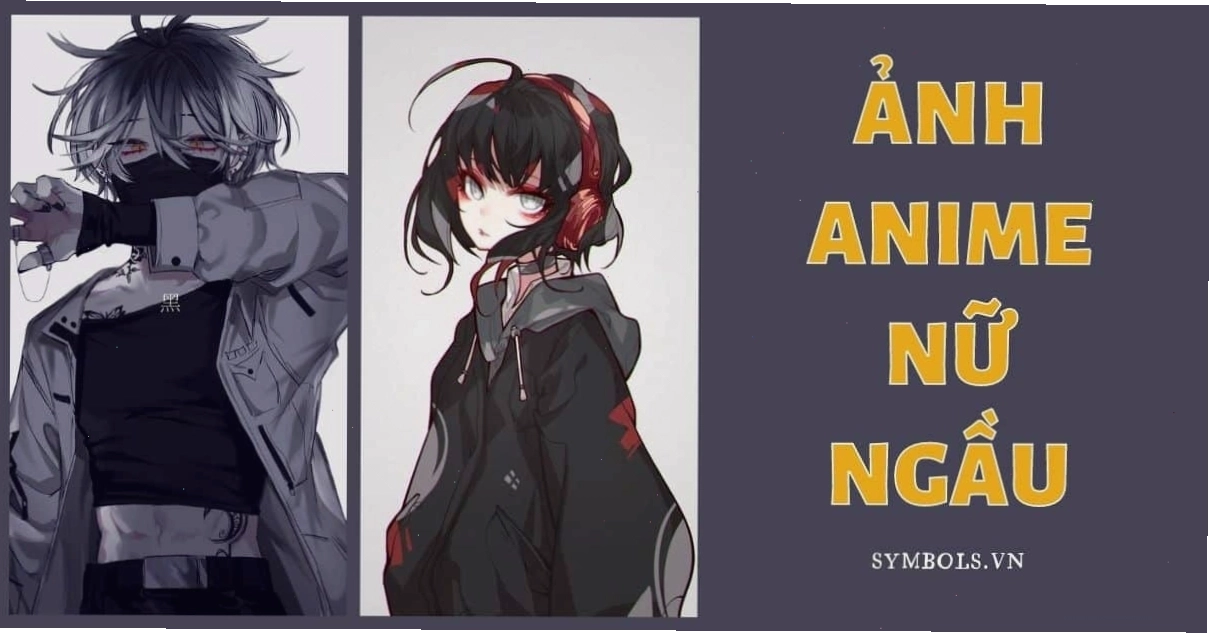Ảnh anime nữ ngầu đầy sức hút