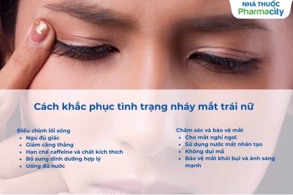 Cách khắc phục tình trạng mắt trái giật hiệu quả