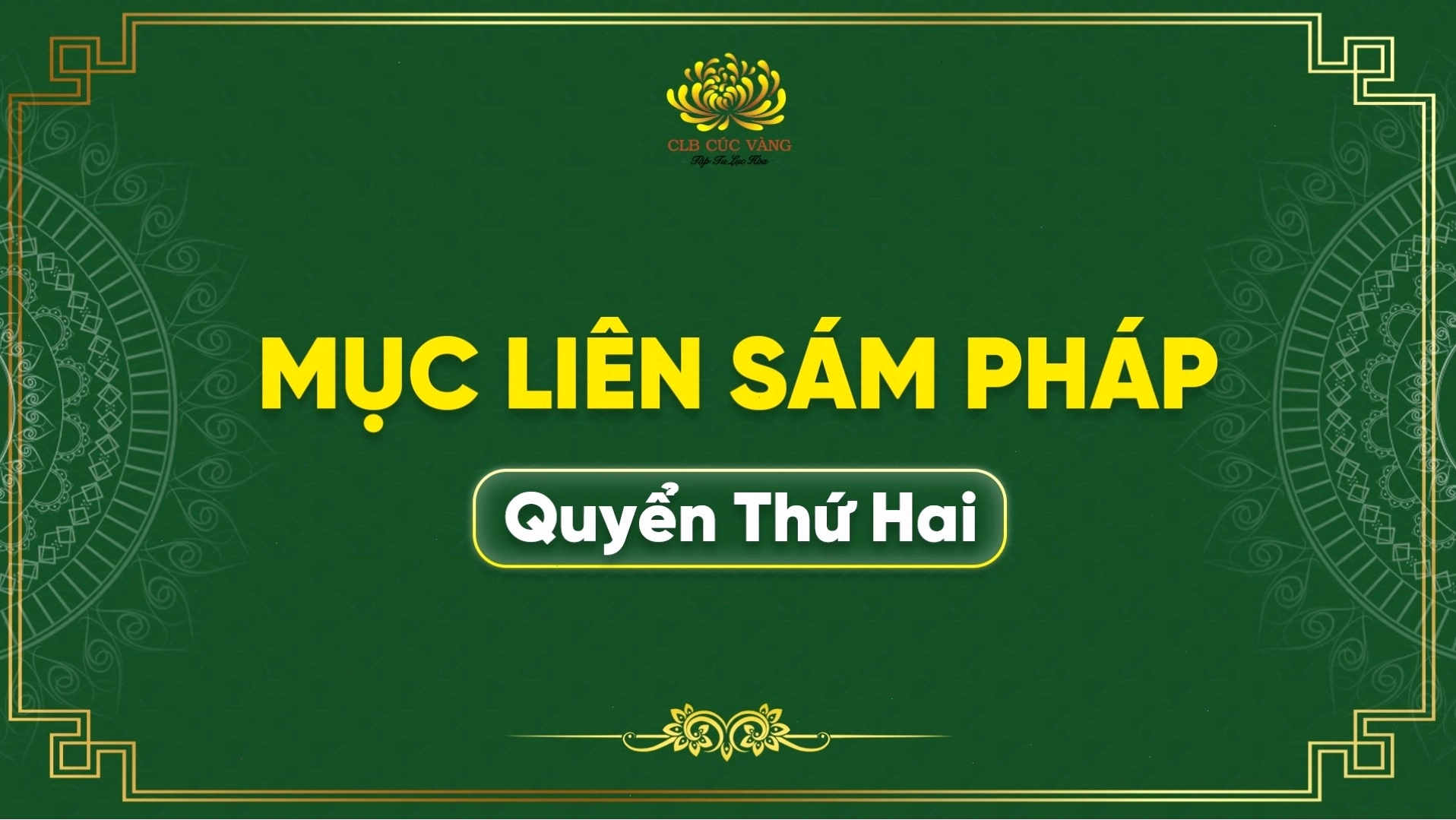 Mục Liên Sám Pháp - Chuyển hóa đau khổ