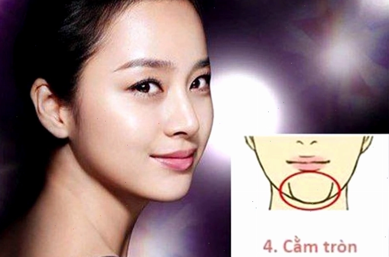 Phụ nữ có cằm tròn thường có tính cách hiền hậu và cuộc sống sung túc