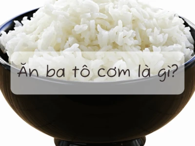 Ăn ba tô cơm meme là gì? Nguồn gốc và sự lan tỏa trên mạng xã hội