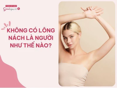 Xem Tướng Phụ Nữ Không Có Lông Nách: Ít Lông Có Mang Lại Phúc Lộc?